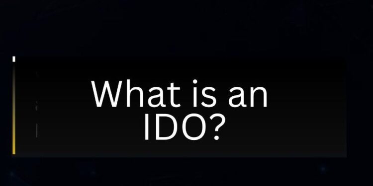 What is an IDO? | CryptoTvplus: DeFi, NFT, Bitcoin, Ethereum Altcoin, Cryptocurrency & Blockchain News, Interviews, Research, Shows
