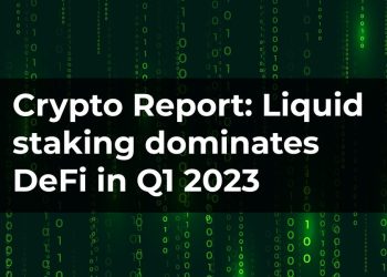 Crypto Report: Liquid staking dominates DeFi in Q1 2023