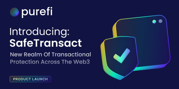 To make DeFi safer, PureFi introduces a cybersecurity tool to protect Web3 users from malicious transactions