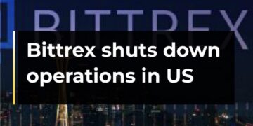 Bittrex shuts down operations in the US