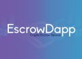 EscrowDapp Launches Blockchain-based Escrow Solutions for Secure and Transparent Transactions
