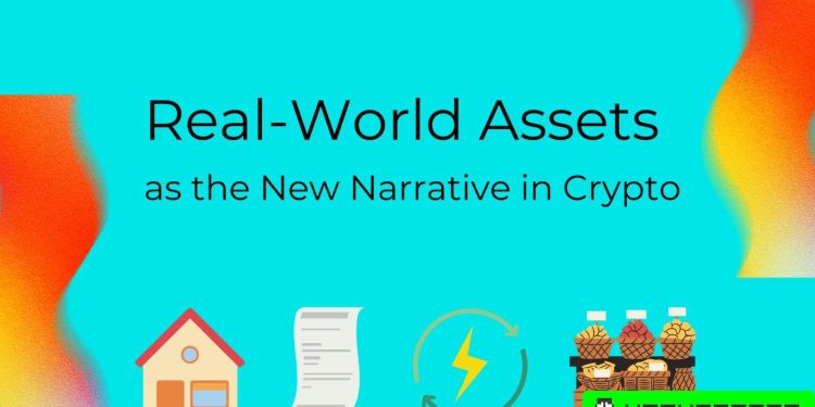 Real-World Assets as the New Narrative in Crypto: Energy Sector as a Catalyst in the Paradigm Shift?