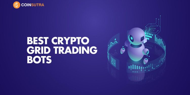 9 Best Crypto Grid Trading Bots Apps (Make Automated Money)