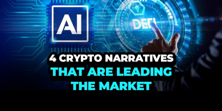 4 Crypto Narratives That Are Leading the Market