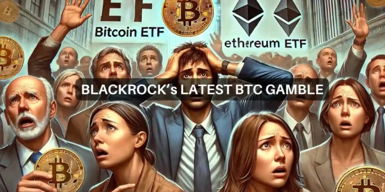 BlackRock makes a surprising move as Bitcoin reacts – All the details